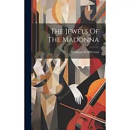The Jewels Of The Madonna