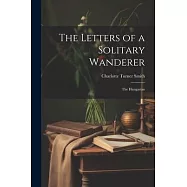The Letters of a Solitary Wanderer: The Hungarian