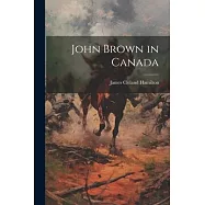John Brown in Canada