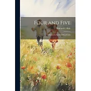 Four and Five; A Story of a Lend-A-Hand Club
