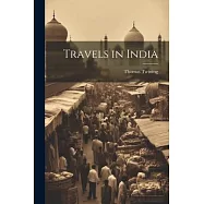 Travels in India