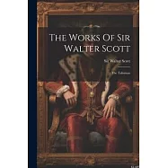 The Works Of Sir Walter Scott: The Talisman