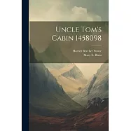 Uncle Tom&rsquo;s Cabin 1458098