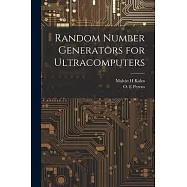 Random Number Generators for Ultracomputers