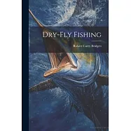 Dry-fly Fishing