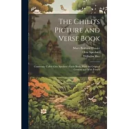 The Child’s Picture and Verse Book: Commonly Called Otto Speckter’s Fable Book, With the Original German and With