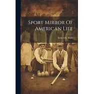 Sport Mirror Of American Life