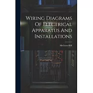 Wiring Diagrams Of Electrical Apparatus And Installations