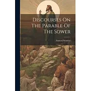 Discourses On The Parable Of The Sower