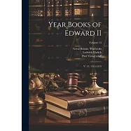 Year Books of Edward II: V. 13, 1312-1313; Volume 13