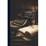 Saskia: The Wife of Rembrandt
