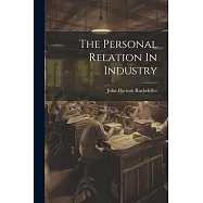 The Personal Relation In Industry