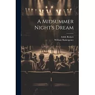 A Midsummer Night&rsquo;s Dream