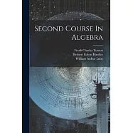 Second Course In Algebra