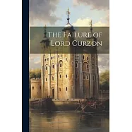 The Failure of Lord Curzon