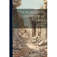 The Bone Caves of Ojcow in Poland