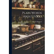 Plain Words About Food