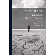 Outlines of Moral Philosophy