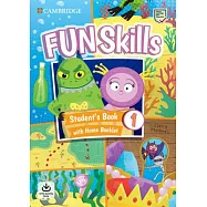 Fun Skills Level 1 Student&rsquo;s Book and Home Booklet with Online Activities