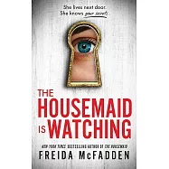 The Housemaid Is Watching