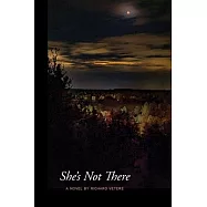 She&rsquo;s Not There