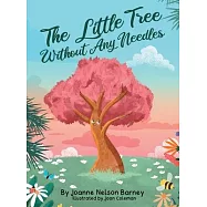 The Little Tree Without Any Needles