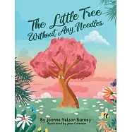 The Little Tree Without Any Needles