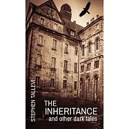 The Inheritance and Other Dark Tales
