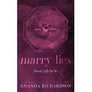 Marry Lies: A Marriage of Convenience Romance