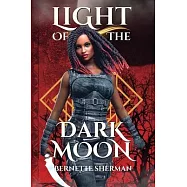 Light of the Dark Moon: A Royal Chosen One Epic Fantasy Clean YA NA Adventure