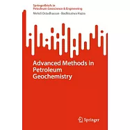 Advanced Methods in Petroleum Geochemistry