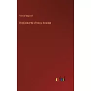 The Elements of Moral Science