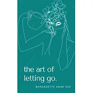 The art of letting go.