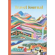Travel Journal: Memories from My Travels