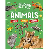 The Fact-Packed Activity Book: Animals
