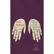 Paul Celan and the Trans-Siberian Angel