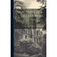 Selectivity of 4-H Club Work: An Analysis of Factors Influencing Membership