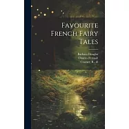Favourite French Fairy Tales