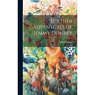 Further Adventures of Jemmy Donkey
