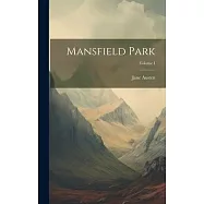 Mansfield Park; Volume I