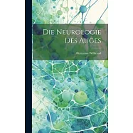 Die Neurologie des Auges