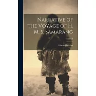 Narrative of the Voyage of H. M. S. Samarang; Volume I