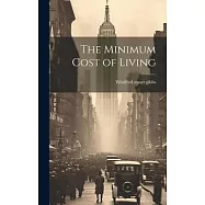 The Minimum Cost of Living