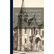 The Divinity Principals in the University of Glasgow