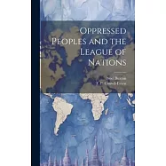 Oppressed Peoples and the League of Nations