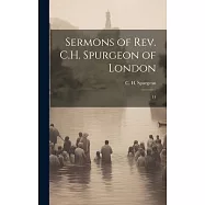 Sermons of Rev. C.H. Spurgeon of London: 14