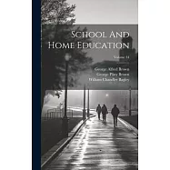 School And Home Education; Volume 34