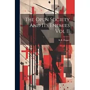 The Open Society And Its Enemies Vol II