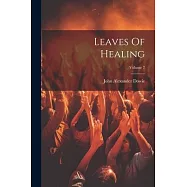 Leaves Of Healing; Volume 7