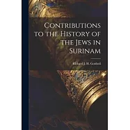Contributions to the History of the Jews in Surinam